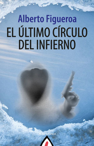 EL ULTIMO CIRCULO DEL INFIERNO