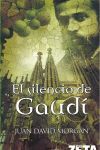 SILENCIO DE GAUDI, EL