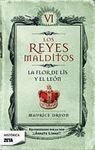 REYES MALDITOS VI FLOR DE LIS Y EL LEON,LA ZB
