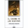 ENIGMA DE LOS VENCIDOS, EL