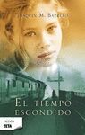 EL TIEMPO ESCONDIDO (SERIE CORAZÓN RODRÍGUEZ)