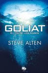 GOLIAT EL FIN DE LOS MARES