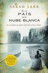 EN EL PAÍS DE LA NUBE BLANCA