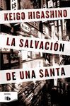 LA SALVACION DE UNA SANTA