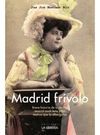 MADRID FRIVOLO