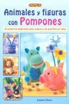 ANIMALES Y FIGURAS CON POMPONES