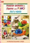 MODELAR ANIMALES Y FIGURAS CON FIMO