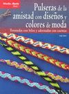 PULSERAS DE LA AMISTAD