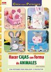 HACER CAJAS CON FORMA DE ANIMALES