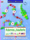 ADORNOS Y BISUTERIA PARA NIÑOS CON FIMO