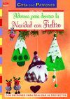 ADORNOS PARA DECORAR LA NAVIDAD CON FIELTRO