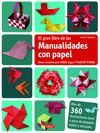 GRAN LIBRO DE LAS MANUALIDADES CON PAPEL,EL