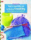 TEJER GANCHILLO CON LA TÃ©CNICA KNOOKING