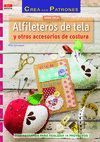 ALFILETEROS DE TELA Y OTROS ACCESORIOS DE COSTURA