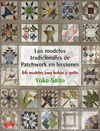 MODELOS TRADICIONALES DE PATCHWORK EN LECCIONES,LOS