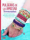 PULSERAS DE LA AMISTAD TRENZADAS