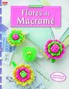 FLORES DE MACRAME