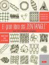 EL GRAN LIBRO DEL ZENTANGLE