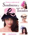 DISEÑO Y CONFECCION DE SOMBREROS Y TOCADOS