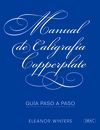 MANUAL DE CALIGRAFÍA COPPERPLATE