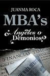 MBA'S, ¿ANGELES O DEMONIOS?