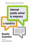 INTERNET PUEDE SALVAR TU EMPRESA O HUNDIRLA