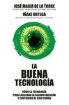 LA BUENA TECNOLOGÍA