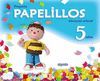 PAPELILLOS 5 AÑOS