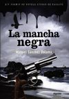 LA MANCHA NEGRA