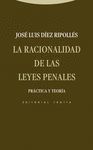 LA RACIONALIDAD DE LAS LEYES PENALES