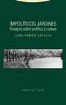 IMPOLÍTICOS JARDINES