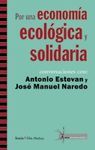 POR UNA ECONOMÍA ECOLÓGICA Y SOLIDARIA