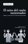 MITO DEL VARON SUSTENTADOR,EL-ORIGENES Y CONSECUENCIAS DIVIS