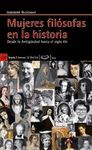 MUJERES FILOSOFAS EN LA HISTORIA-DESDE ANTIG.HASTA S.XXI
