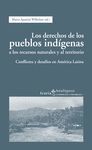 LOS DERECHOS DE LOS PUEBLOS INDIGENAS A LOS RECURSOS NATURALES