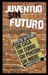 JUVENTUD SIN FUTURO