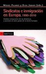 SINDICATOS E INMIGRACIÓN EN EUROPA 1990 - 2010