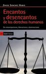 ENCANTOS Y DESENCANTOS DE LOS DERECHOS HUMANOS