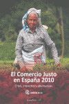 COMERCIO JUSTO EN ESPAÑA 2010, EL