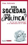 OTRA SOCIEDAD ¿OTRA POLITICA?