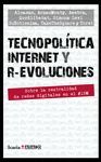 TECNOPOLITICA INTERNET Y R-EVOLUCIONES