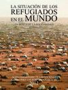 LA SITUACIÓN DE LOS REFUGIADOS EN EL MUNDO