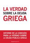 LA VERDAD SOBRE LA DEUDA GRIEGA