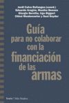 GUIA PARA NO COLABORAR CON LA FINANCIACION DE LAS ARMAS