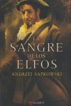 LA SANGRE DE LOS ELFOS (RÚSTICA)