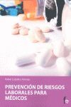 PREVENCIÓN DE RIESGOS LABORALES PARA MÉDICOS