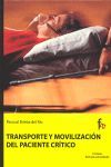 TRANSPORTE Y MOVILIZACIÓN DEL PACIENTE CRÍTICO