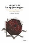 LA GUERRA DE LOS AGUJEROS NEGR