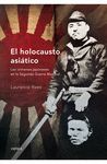 EL HOLOCAUSTO ASIÁTICO