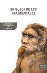 EN BUSCA DE LOS NEANDERTALES